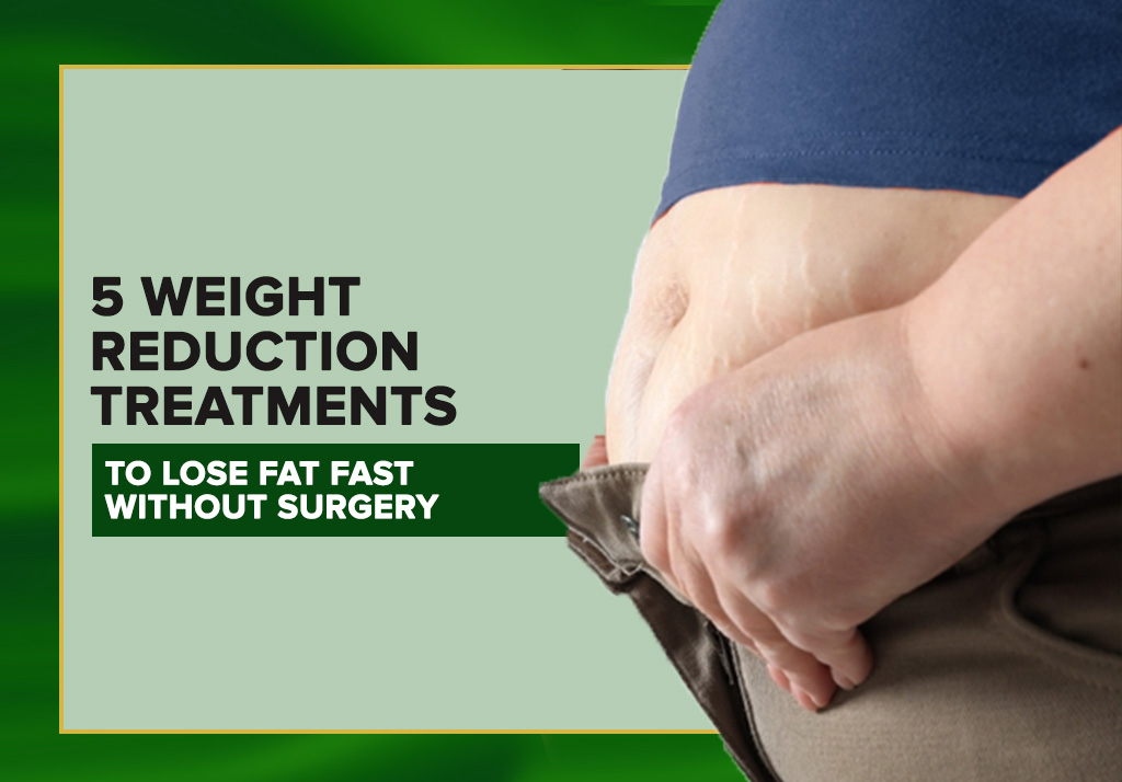 5 Weight Reduction Treatments